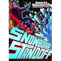 Snowboard Standoff (Sports Illustrated Kids Graphic Novels) Snowboard Standoff (Sports Illustrated Kids Graphic Novels) Paperback Kindle Library Binding