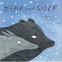 Bear and Wolf Bear and Wolf Hardcover Kindle Paperback