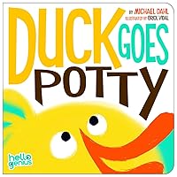 Duck Goes Potty (Hello Genius) Duck Goes Potty (Hello Genius) Board book