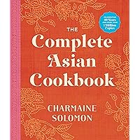 The Complete Asian Cookbook The Complete Asian Cookbook Hardcover Kindle Paperback