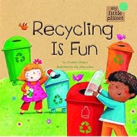 Recycling Is Fun (My Little Planet) Recycling Is Fun (My Little Planet) Hardcover Kindle Audible Audiobook