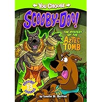 The Mystery of the Aztec Tomb (You Choose Stories: Scooby-Doo) The Mystery of the Aztec Tomb (You Choose Stories: Scooby-Doo) Paperback Kindle Library Binding