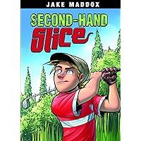 Secondhand Slice (Jake Maddox Sports Stories) Secondhand Slice (Jake Maddox Sports Stories) Paperback Kindle Library Binding