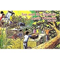 Ian and the Gigantic Leafy Obstacle Ian and the Gigantic Leafy Obstacle Paperback