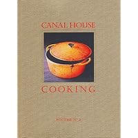 Canal House Cooking Volume No. 2: Fall & Holiday (Volume 2) Canal House Cooking Volume No. 2: Fall & Holiday (Volume 2) Paperback Kindle