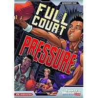 Full Court Pressure (Sports Illustrated Kids Graphic Novels) Full Court Pressure (Sports Illustrated Kids Graphic Novels) Paperback Kindle Library Binding