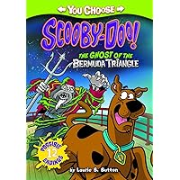 The Ghost of the Bermuda Triangle (You Choose: Scooby-Doo!) The Ghost of the Bermuda Triangle (You Choose: Scooby-Doo!) Paperback Kindle Library Binding