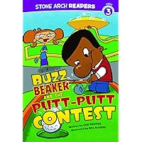 Buzz Beaker and the Putt-Putt Contest (Buzz Beaker Books) (Stone Arch Readers Level 3: Buzz Beaker) Buzz Beaker and the Putt-Putt Contest (Buzz Beaker Books) (Stone Arch Readers Level 3: Buzz Beaker) Paperback Audible Audiobook