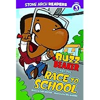 Buzz Beaker and the Race to School (Stone Arch Readers, Level 3: Buzz Beaker) Buzz Beaker and the Race to School (Stone Arch Readers, Level 3: Buzz Beaker) Paperback Kindle Audible Audiobook Library Binding